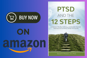 PTSD AND THE 12 STEPS