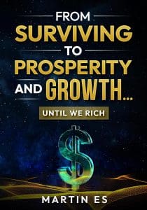 Unlock Your Financial Freedom: Martin Es Reveals How in 'Until We're Rich'